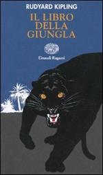 Il libro della giungla. Ediz. illustrata