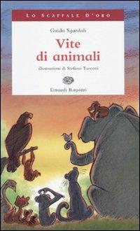 Vite di animali - Guido Sgardoli - copertina