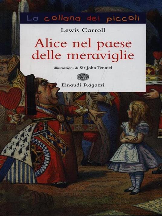 Alice nel paese delle meraviglie - Lewis Carroll - 3