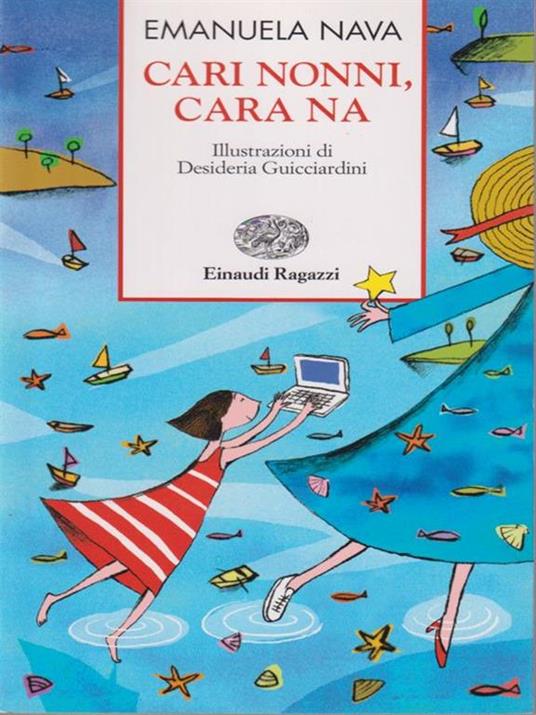 Cari nonni, cara Na - Emanuela Nava - copertina