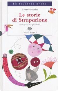 Le storie di Straparlone - Roberto Piumini - copertina
