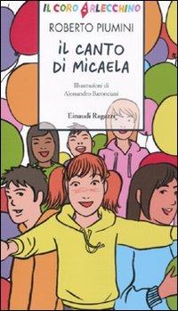 Il canto di Micaela - Roberto Piumini - copertina