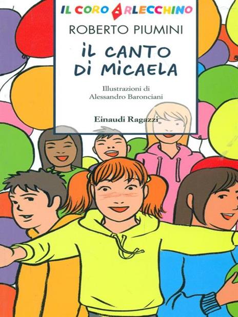 Il canto di Micaela - Roberto Piumini - 6