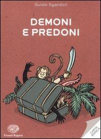 Demoni e predoni - Guido Sgardoli - 4