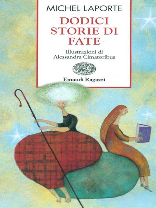 Dodici storie di fate - Michel Laporte - 2