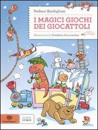 I magici giochi dei giocattoli - Stefano Bordiglioni - copertina
