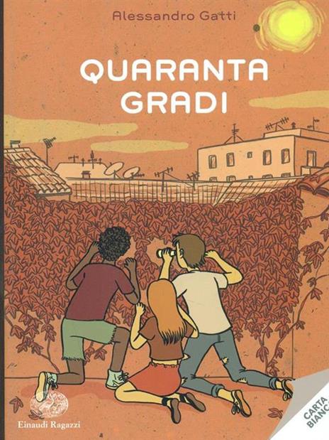 Quaranta gradi - Alessandro Gatti - 4