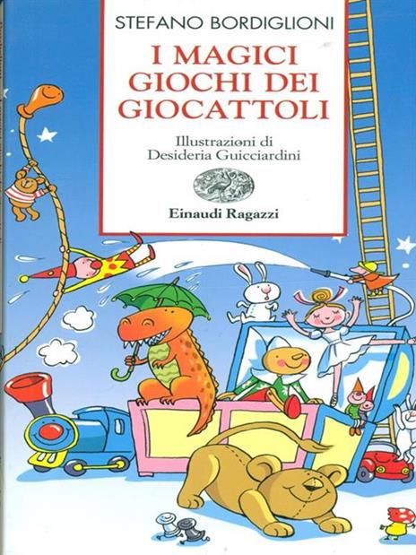 I magici giochi dei giocattoli - Stefano Bordiglioni - copertina