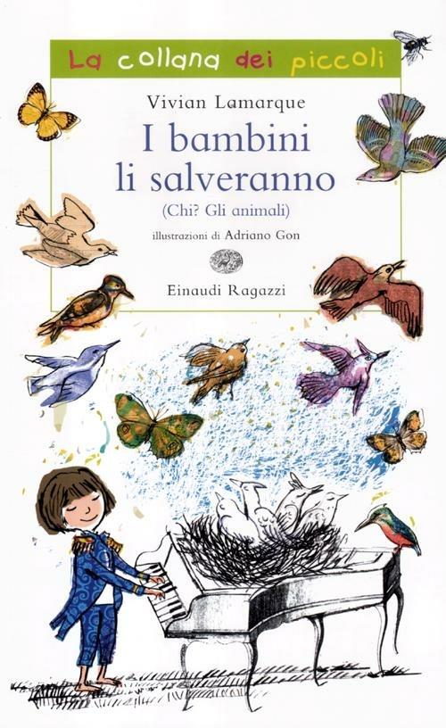 I bambini li salveranno (Chi? Gli animali). Ediz. illustrata - Vivian Lamarque - copertina