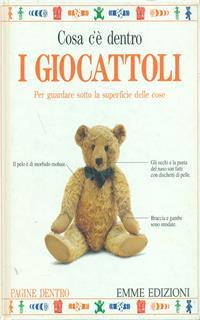 Cosa c'è dentro i giocattoli