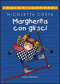 Margherita con gli sci - Nicoletta Costa - copertina