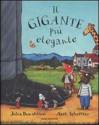 Il gigante più elegante - Julia Donaldson - copertina