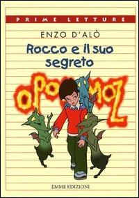 Opopomoz. Rocco e il suo segreto - Enzo D'Alò - copertina