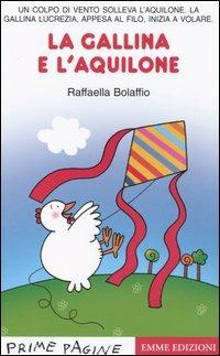 La gallina e l'aquilone - Raffaella Bolaffio - copertina