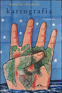 Kartografia - Kamila Shamsie - copertina