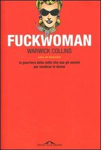Fuckwoman - Warwick Collins - copertina