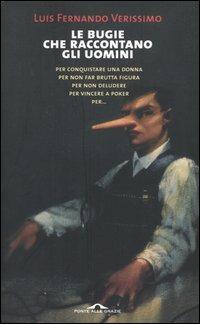Le bugie che raccontano gli uomini - Luis F. Verissimo - copertina