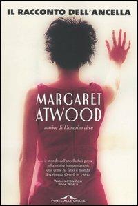 Il racconto dell'ancella - Margaret Atwood - copertina