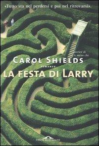La festa di Larry - Carol Shields - 4
