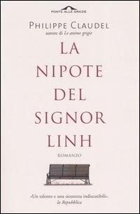 La nipote del signor Linh - Philippe Claudel - copertina