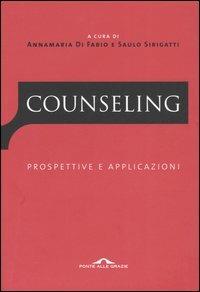 Counseling. Prospettive e applicazioni - copertina