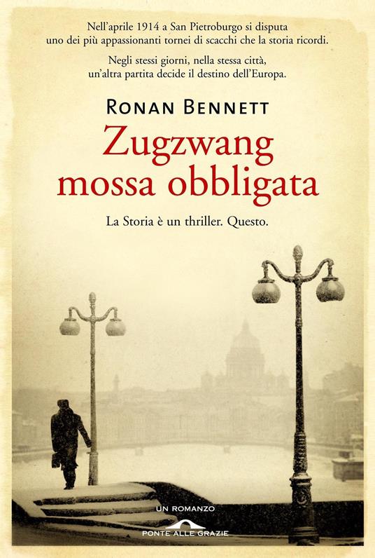 Zugzwang. Mossa obbligata - Ronan Bennett - copertina