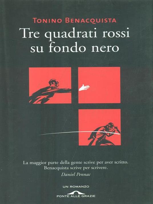 Tre quadrati rossi su fondo nero - Tonino Benacquista - 2