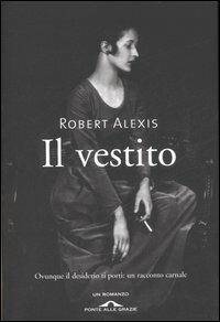 Il vestito - Robert Alexis - 3