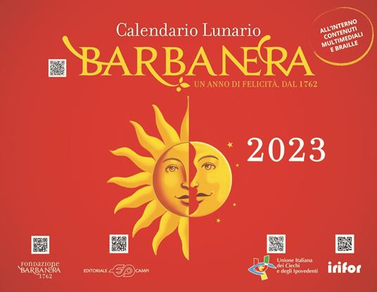 Barbanera. Calendario lunario 2023. Ediz. braille. Con audio - Libro -  Barbanera 