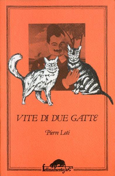Vite di due gatte - Pierre Loti - copertina