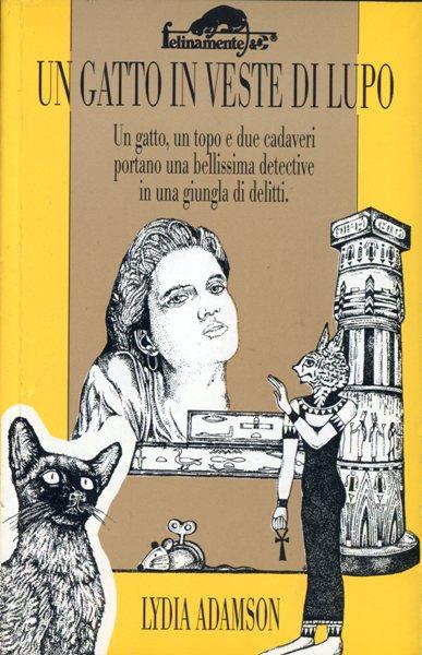 Un gatto in veste di lupo - Lydia Adamson - copertina