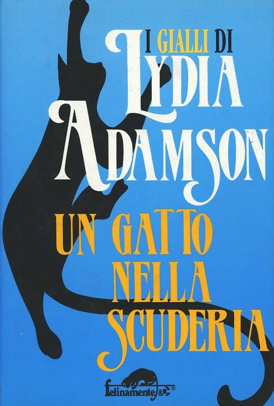 Un gatto nella scuderia - Lydia Adamson - copertina