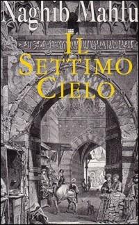 Il settimo cielo - Nagib Mahfuz - copertina