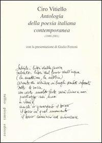 Antologia della poesia italiana contemporanea. (1980-2001) - Ciro Vitiello - copertina