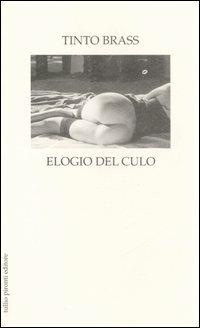 Elogio del culo - Tinto Brass - copertina