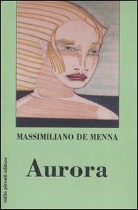 Aurora - Massimiliano De Menna - copertina