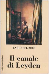 Il canale di Leyden - Enrico Flores - copertina