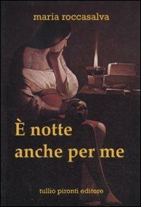 È notte anche per me - Maria Roccasalva - copertina