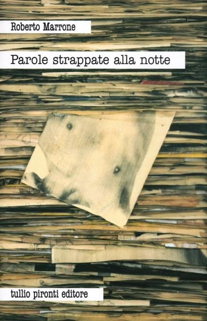 Parole strappate alla notte - Roberto Marrone - copertina