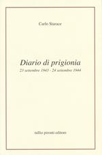 Diario di prigionia. 23 settembre 1943-24 settembre 1944