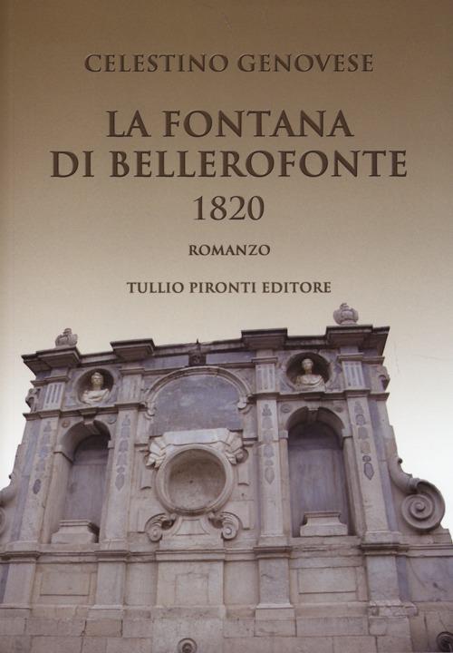 La fontana di Bellerofonte 1820 - Celestino Genovese - copertina