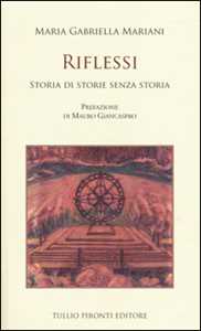 Riflessi. Storia Di Storie Senza Storia-image