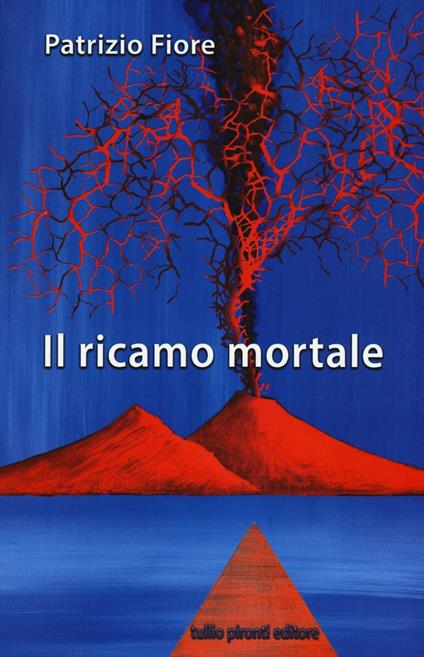 Il ricamo mortale - Patrizio Fiore - copertina