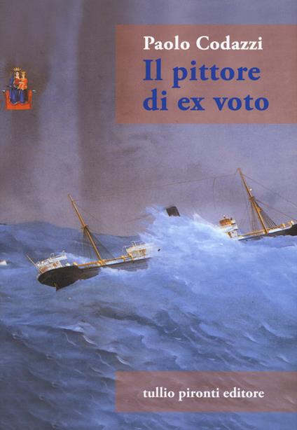 Il pittore di ex voto - Paolo Codazzi - copertina