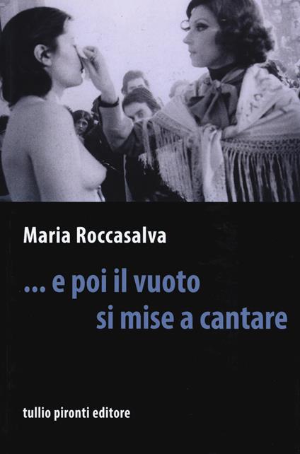 ... E poi il vuoto si mise a cantare - Maria Roccasalva - copertina