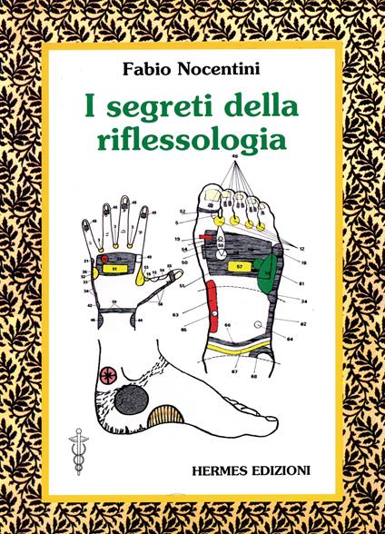I segreti della riflessologia - Fabio Nocentini - ebook