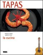 Tapas. Sfiziose ricette piene di sole