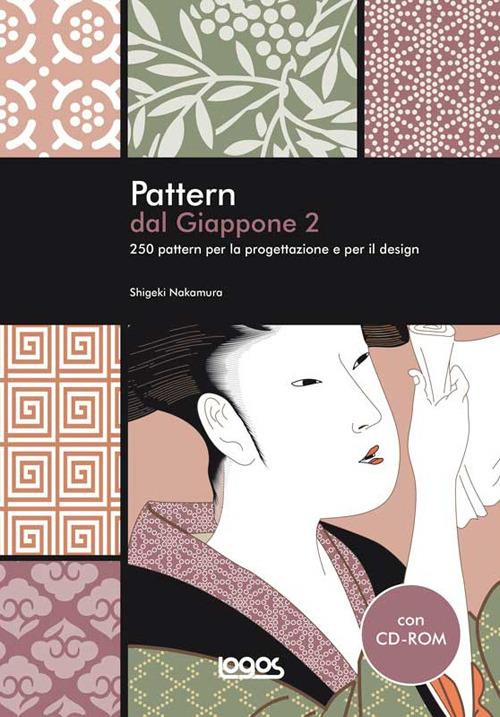 Pattern dal Giappone. Ediz. illustrata. Con CD-ROM. Vol. 2 - copertina