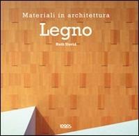 Legno. Ediz. illustrata - Ruth Slavid - copertina