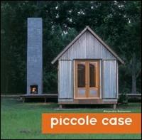 Piccole case. Ediz. illustrata - copertina